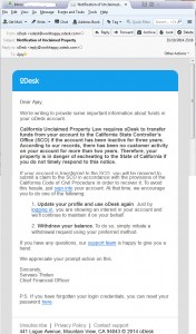 Notification of Unclaimed Property – oDesk Will Take Your Money and Give to State of California